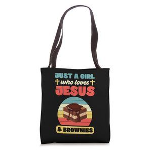 Just A Girl Who Loves Jesus And Brownies Christian Pastry Tote Bag c: